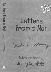 Letters from A Nut