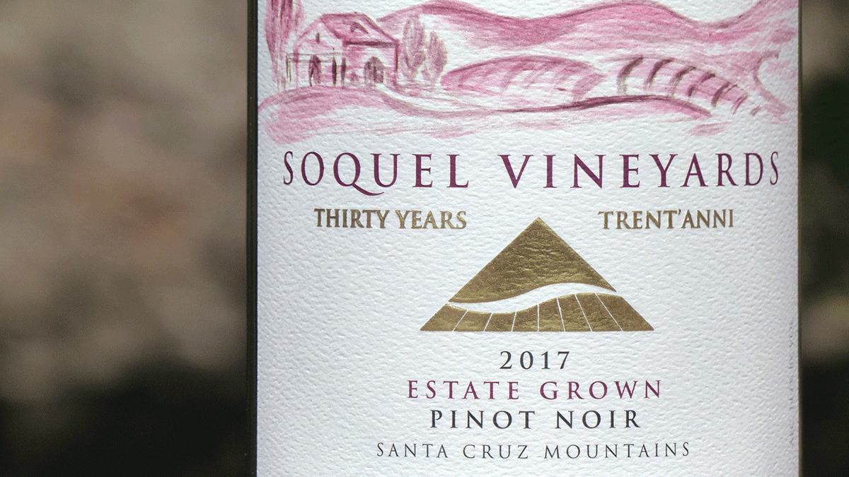 Soquel Vineyards’ FogInfused 2017 Pinot Noir Good Times