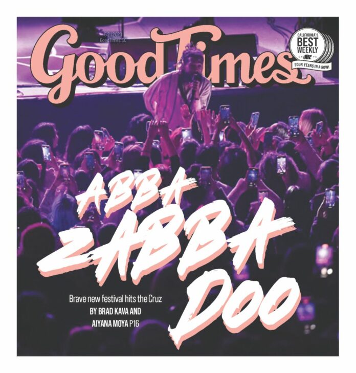 ABBA ZABBA Doo music, bands, festivals, cover stories, events, things to do in Santa Cruz, Santa Cruz, local events, local news, live shows, live bands