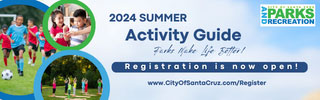 city of santa cruz parks and recreation summer activity guide